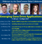 GeneConvene Webinar Series Emerging Gene Drive Applications